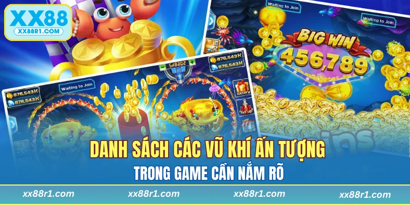 Danh sách các vũ khí ấn tượng trong game