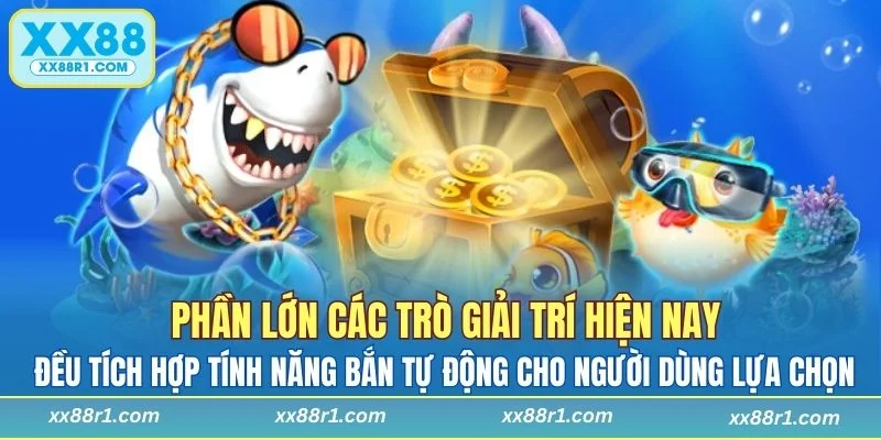 Hạn chế sử dụng tính năng bắn tự động