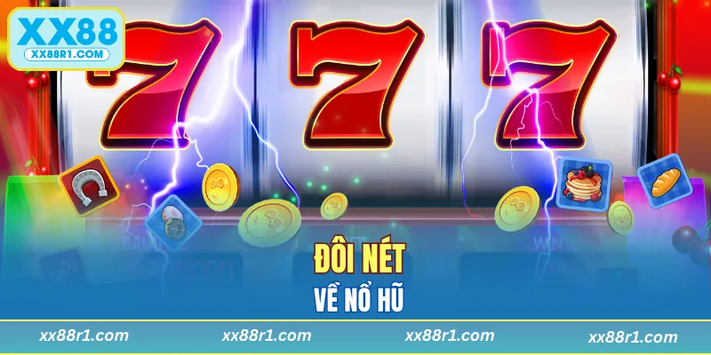 Khái quát về siêu phẩm nổ hũ hot hit
