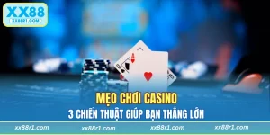 Mẹo chơi casino