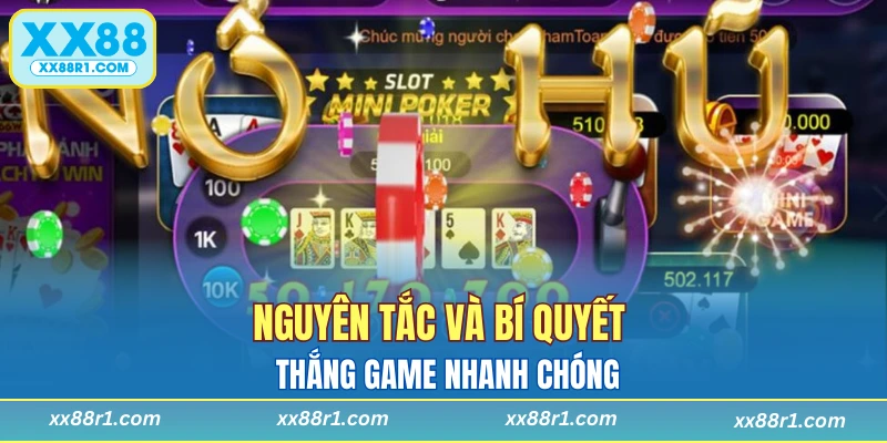 Nguyên tắc và bí quyết thắng game nhanh chóng  