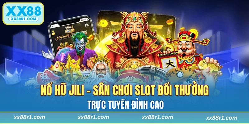 Nổ hũ Jili